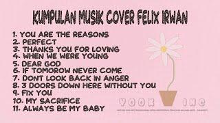 KUMPULAN LAGU BARAT COVER FELIX IRWAN
