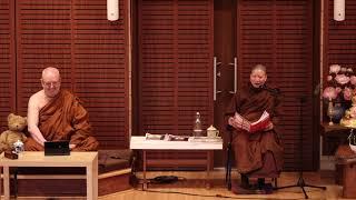 2021 November (4/7) | Buddhawajana Retreat | Ajahn Brahmavamso and Venerable Munissara