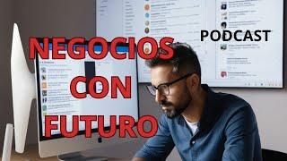 PODCAST.  BUSINESS IDEAS with FUTURE. DISCOVER THE BEST IDEAS. / IDEAS de NEGOCIO con FUTURO.