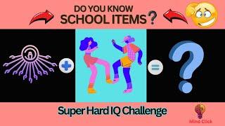 Do You Know School Items | Guess School Items by Emoji