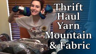 Thrift Haul MOUNTAIN of Yarn and Modest Hill of Fabric