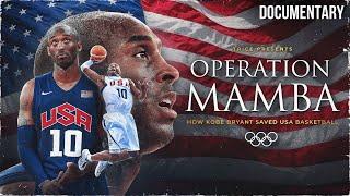 OPERATION MAMBA | How Kobe Bryant Saved USA Basketball | Documentary