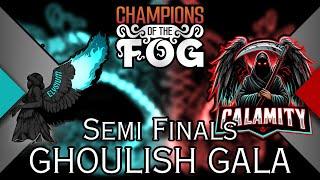 Ghoulish Gala | Semi Finals | Calamity vs Elysium | Casted by @NorthernOutcasts & @hens333