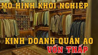 Cách mở SHOP KINH DOANH QUẦN ÁO chỉ với 3O TRIỆU không sợ lỗ | dinhcuhanoi.com