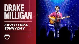 Drake Milligan: Save It For A Sunny Day | Live at Interstate Music