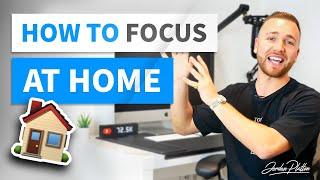 How To Stay Focused When Working From Home (8 Tips)