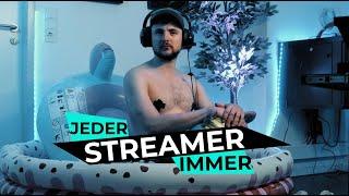 Jeder STREAMER immer | Phil Laude