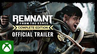 Remnant: From the Ashes - Complete Edition | Accolades Trailer