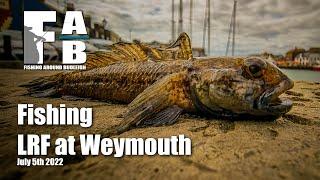 LRF Fishing at Weymouth - July 5th 2022