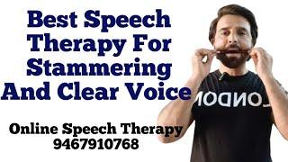 Best Speech Therapy For Stammering And Clear Voice