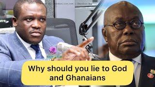 Nana Addo should be d£ad by now for lying to God and Ghanaians | Sam George