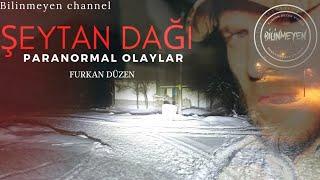 ŞEYTAN DAĞINDA BİR GECE (CİNLER ALEMİ)