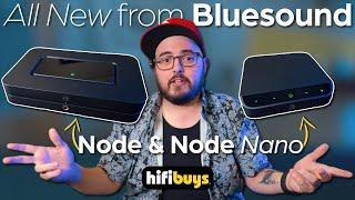 High-Res Streaming for Everyone | Bluesound Node (2024) and Node Nano Insights