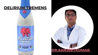 Tutorial 59- DELIRIUM TREMENS