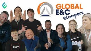 Global E&C Bloopers