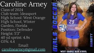 Caroline Arney Class of 2024 Soccer Highlight Video