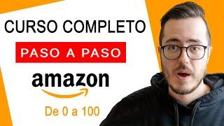 Curso GRATIS De Amazon FBA | Cómo Vender En Amazon FBA y Ganar Dinero En 2025 I Para Principiantes