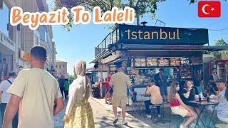 Turkey Istanbul City Walking Tour | Beyazit To Laleli | Streets | Travel | Parivish World | 4K HDR