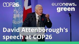 David Attenborough asks world leaders to ‘rewrite our story’ at COP26