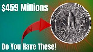 Do You Have These Rare Quarter dollars USA coin's could Make you a Millionaire ?"