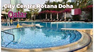 City Centre Rotana Doha | Hotel review