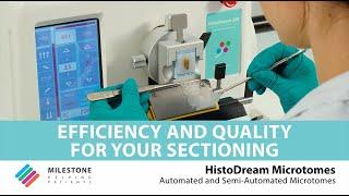 HistoDream Microtomes - Efficiency and Quality of your Sectioning