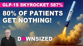 GLP-1 Use Skyrocketed 587%! 80% of Patients Still Get Nothing