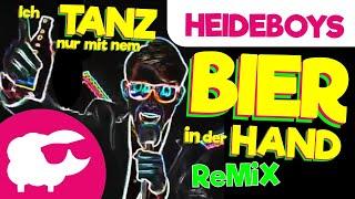 Ich tanz  nur mit nem  Bier in der ️ Hand (Disco Polo Remix) [Heideboys]