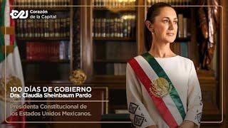 Sigue el Informe de 100 días de gobierno de Claudia Sheinbaum | 12 enero