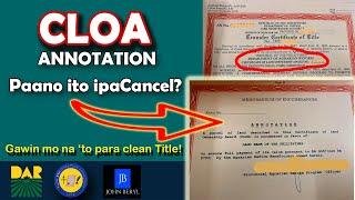 Paano ipacancel ang annotation sa CLOA Title na encumbered sa LAND BANK (RA 6657)