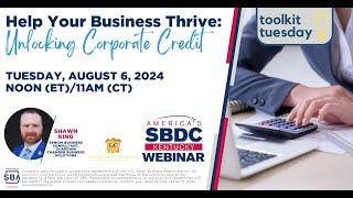 Help Your Business Thrive by Unlocking Corporate Credit