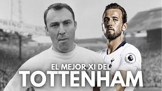 EL MEJOR XI DE LA HISTORIA DEL TOTTENHAM