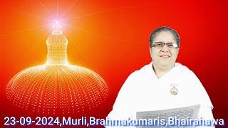 सोमबार ०७ असोज २०८१\23-09-2024, राजयोगिनी ब्र.कु.शान्ति दिदीजी,Brahmakumaris,Bhairahawa,Nepal