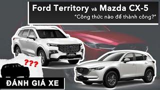 Ford Territory & Mazda CX-5: Công thức nào để thành công? |XEHAY.VN|