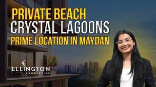 Highgrove Residences by Ellington: Private Beach & Crystal Lagoon | Prime Location in Maydan