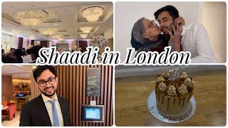 Shaadi In London & Bhabhi Ki Baking (Wedding, Delicious Food And Cake)