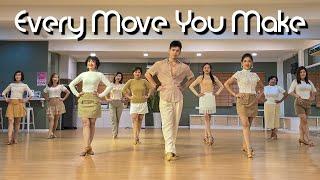 【Line Dance】Every Move You Make