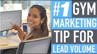 Number One Tip To Get More Gym Leads With Your Fitness Marketing