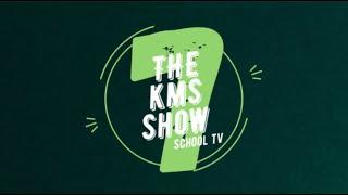 S7 Show 8: The KMS Show