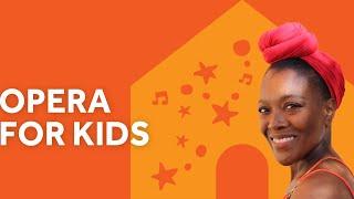 Opera for Kids - Abigail Kelly | #RoyalAlbertHome