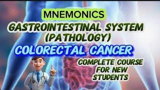 Gastrointestinal System (Pathology) Lecture #133 Colorectal Cancer [Colorectal Cancer cause & treat]