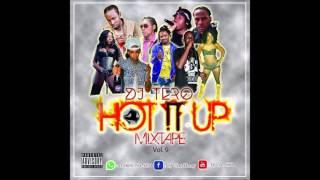 DJ TERO Hot It Up Mixtape Vol. 9