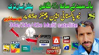 Paksat 38e multi satellite ️ setup turcksat 42 bader 26 Paksat ku yahsat 52e