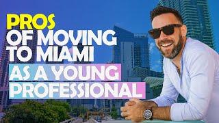 Moving to Miami | Why so many young professionals are moving to Miami in 2023