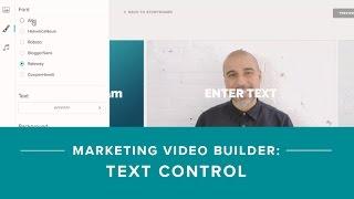 How To Add And Customize Text In Your Marketing Videos