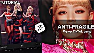 ANTI-FRAGILE | Capcut | K-pop TikTok trend | TUTORIAL