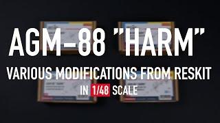 Various Modifications AGM-88 "Harm" from ResKit (1/48) / Unboxing