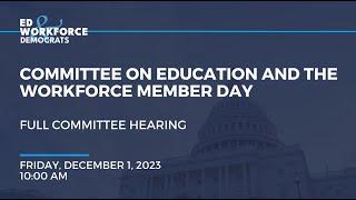 Committee on Education and the Workforce Member Day