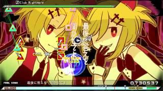 Project Diva (dxxx) - 【Club Nightmare】( Extra Extreme Perfect)