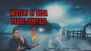 Misteri di Desa Pakde Suryadi